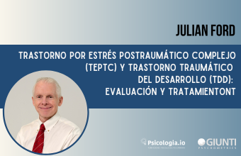 Trastorno por estrés postraumático complejo TEPTc y trastorno